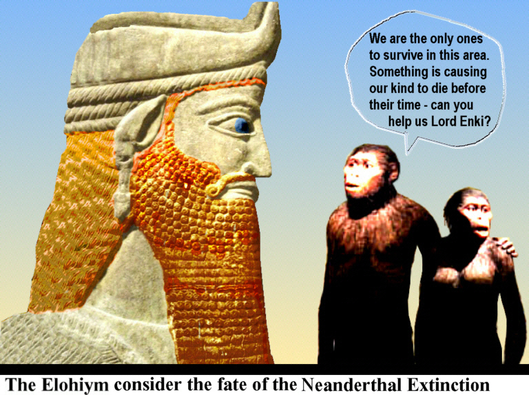 The Elohiym consider the extinction of early life forms